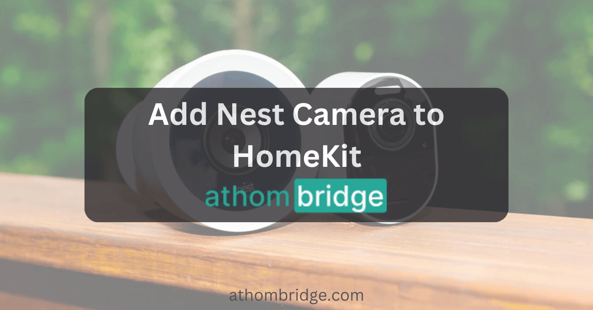 Nest Camera HomeKit