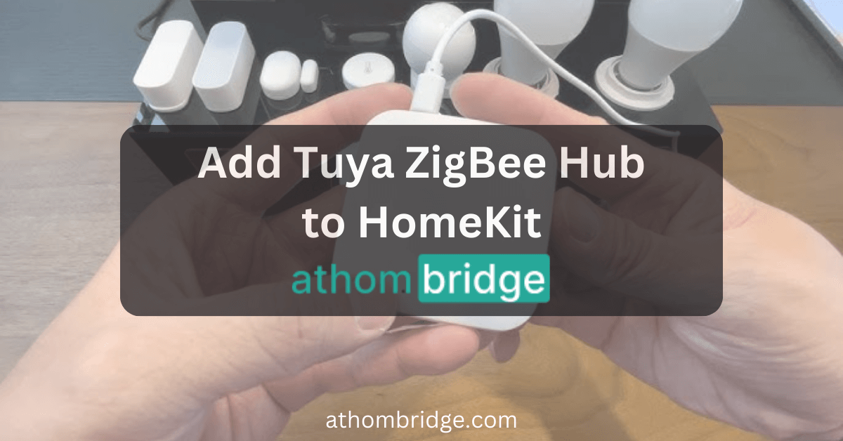 Tuya ZigBee Hub HomeKit